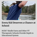 Every Kid Deserves a Chance at School
