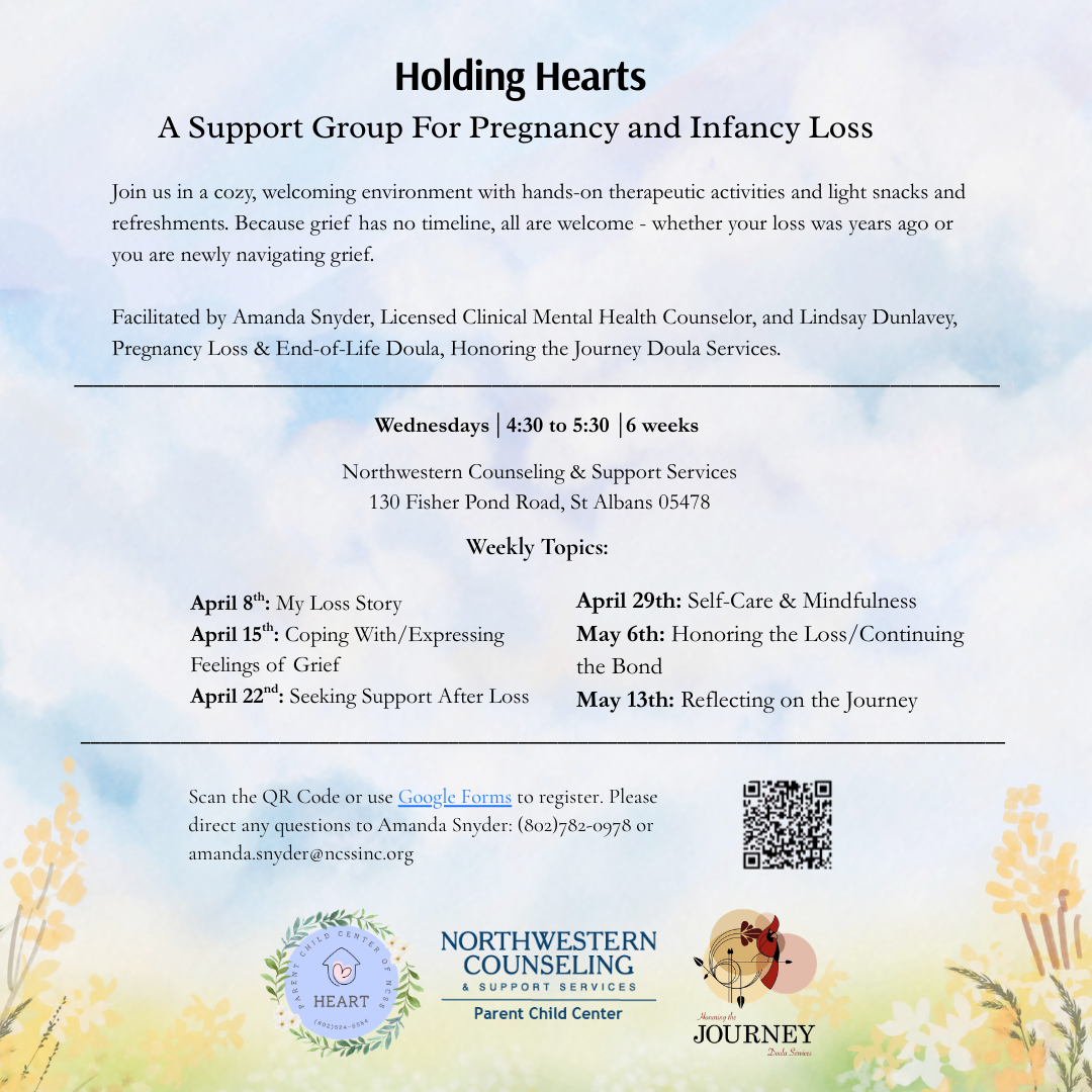 A flyer for Holding Hearts: A Support Group For Pregnancy and Infancy Loss with meeting dates, location, facilitators names, and organizations’ logos against a floral background. Activities, contact, and QR code are also included.